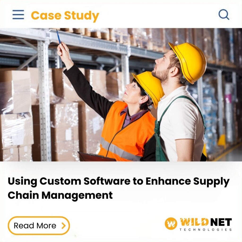 Using Custom Software to Enhance Supply Chain Management